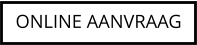 ONLINE AANVRAAG