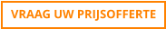 VRAAG UW PRIJSOFFERTE